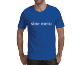 Sine Metu (Men)