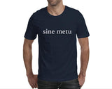 Sine Metu (Men)