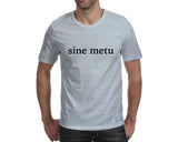 Sine Metu (Men)