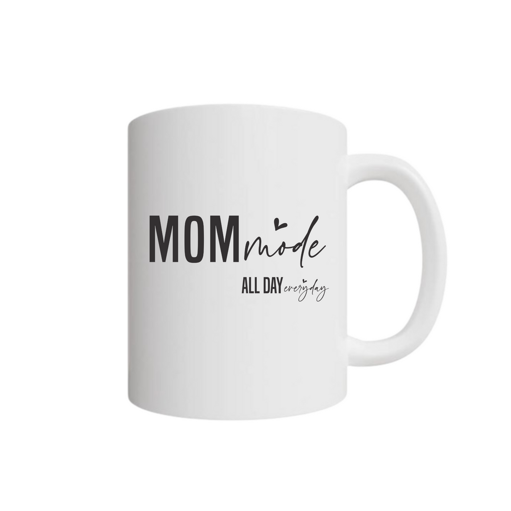 Mom Mode All Day Mug