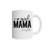 Girl Mama Mug