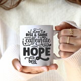 I Don't Rise and Shine Mug