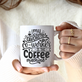 Favorite Co-Worker Mug
