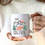 Go Where You Feel Alive Mug