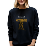 Called, Chosen, Unstoppable - Unisex Sweatshirt (Rooted in Purpose)