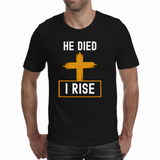 He Died I Rise - Men’s T-Shirt (Rooted in Purpose)