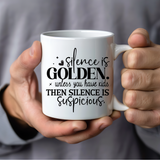 Silence Is Golden Mug