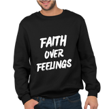Faith over Feelings - Unisex Sweatshirt (Rooted in Purpose)