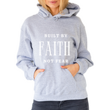 Built by Faith not Fear - Unisex Hoodie (Rooted in Purpose)