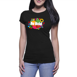 Bold-Ladies tshirt (Moretega)