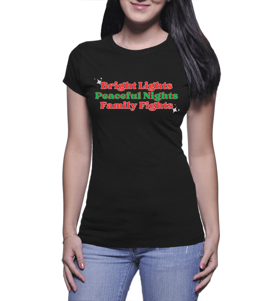 Funny Christmas Tees | Bright Lights Family Fights (Ladies)