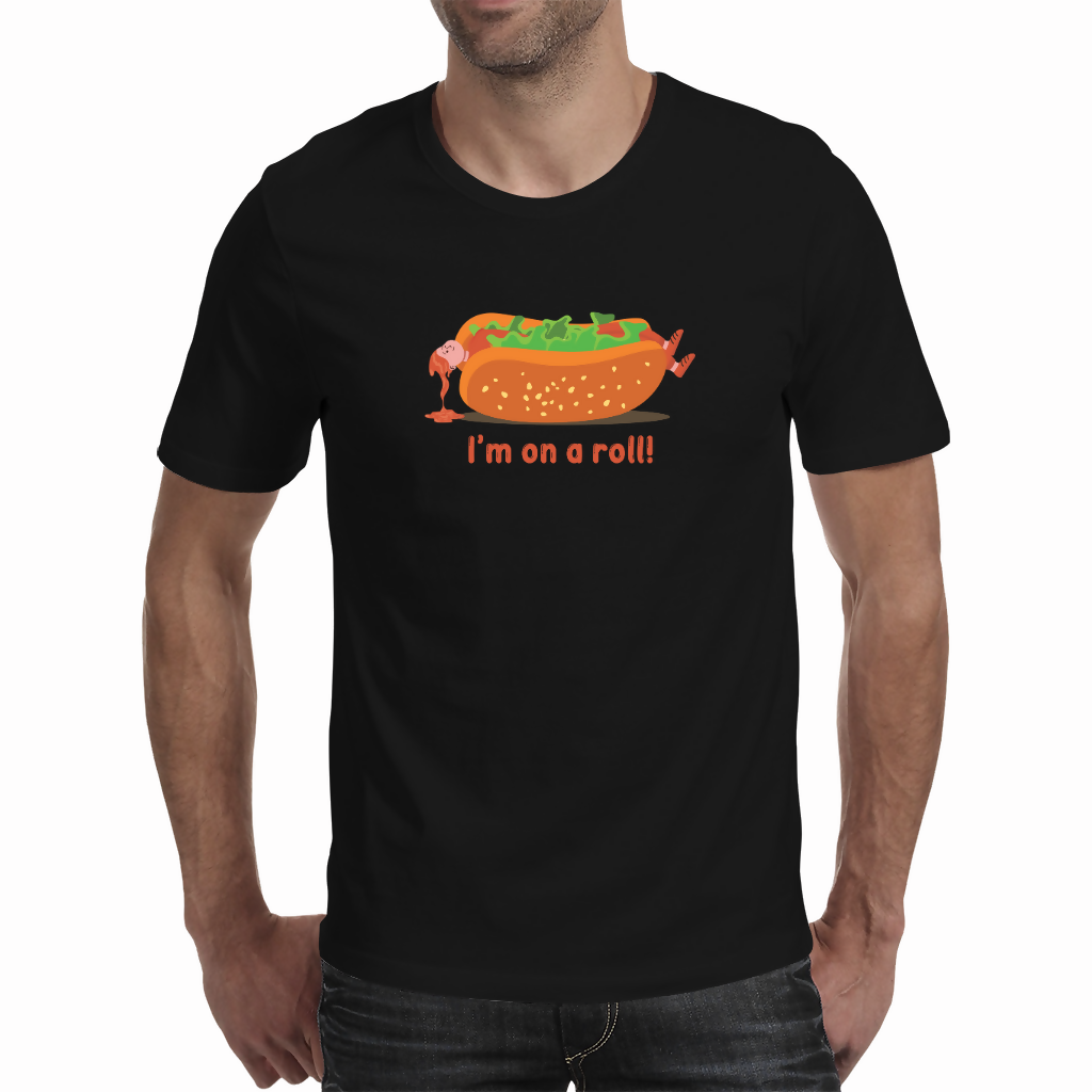 I'm on a roll - Unisex T-shirt (NovelThredds)