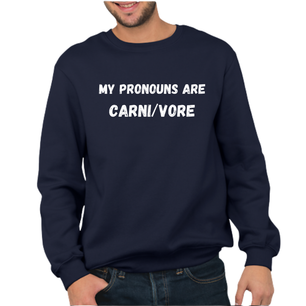 Carnivore Pronouns - Sweatshirt (Outside the Box)