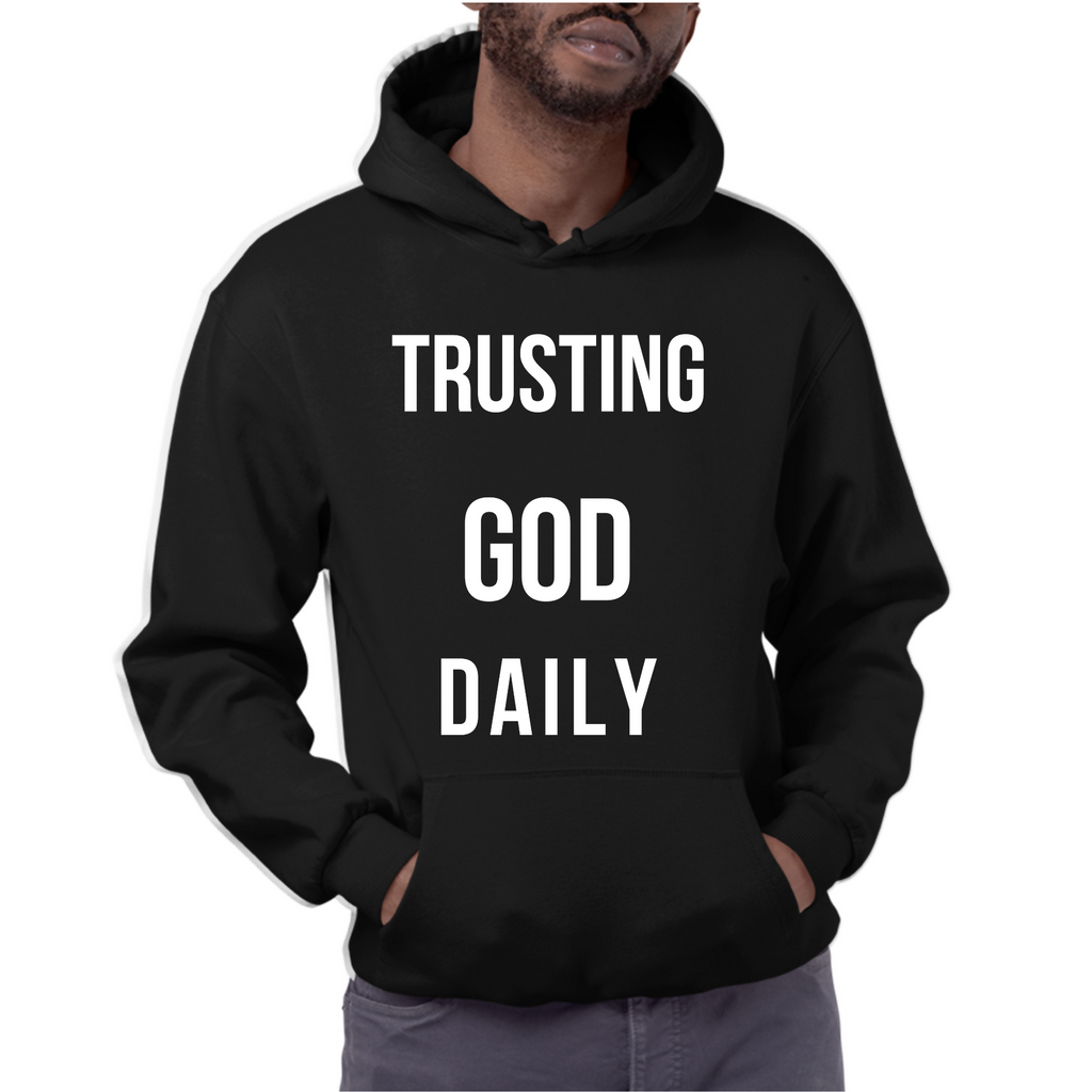Trusting God Daily - Unisex Hoodie (Rooted in Purpose)