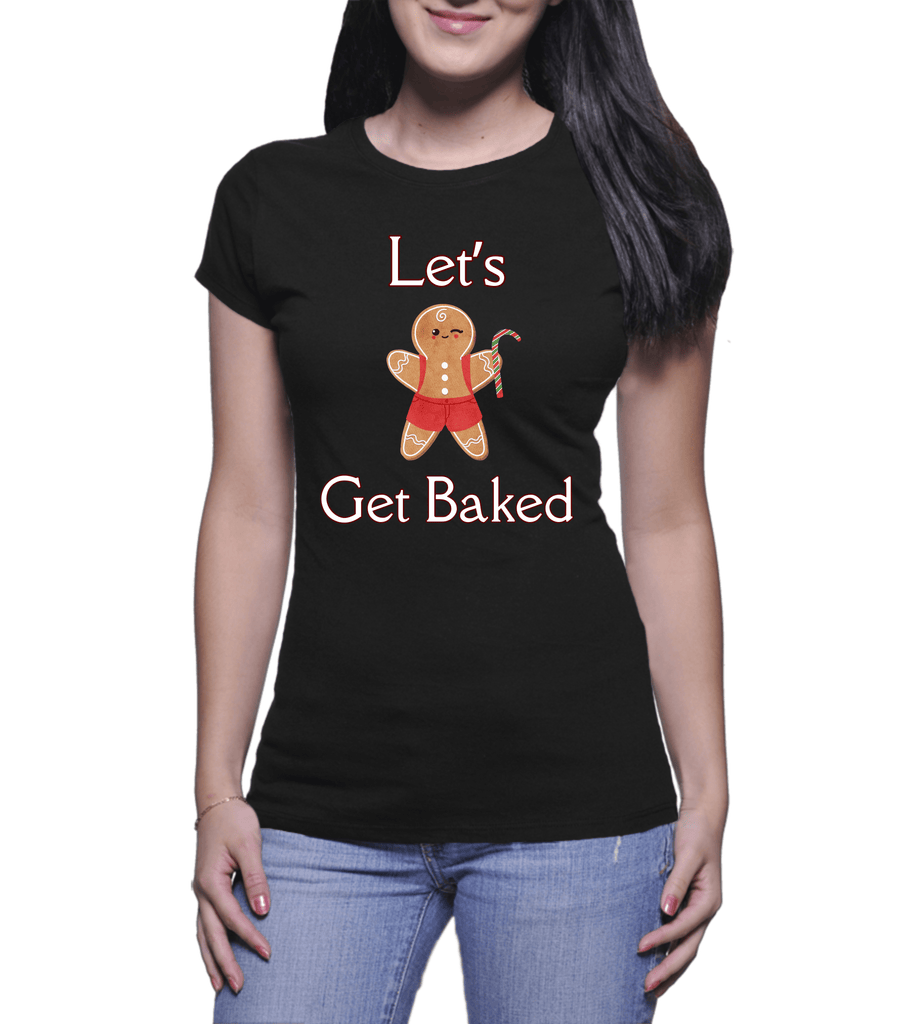 Funny Christmas Tshirts | Let's Get Baked (Ladies)