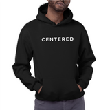 CENTERED-Unisex Hoodie (Moretega)