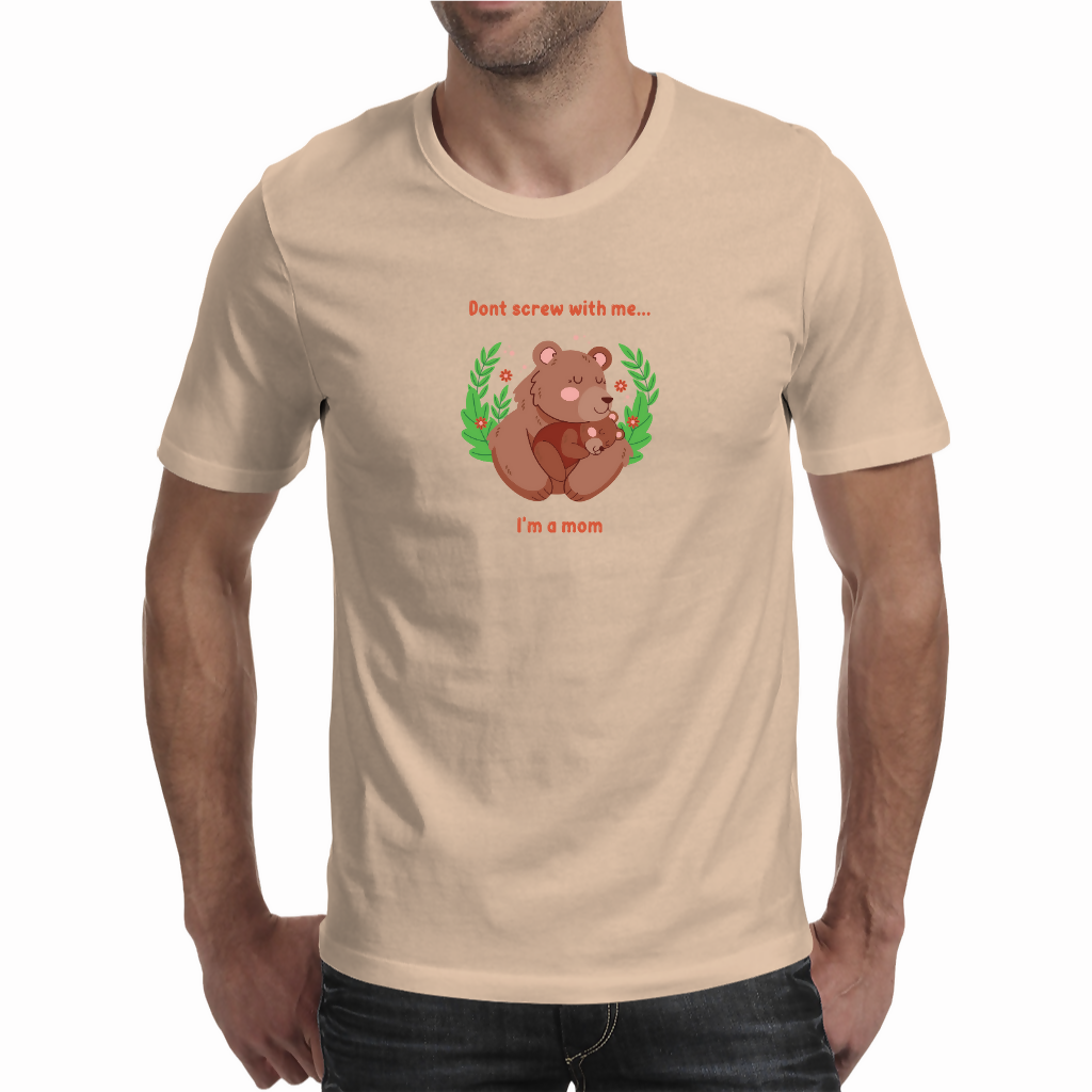 Don't screw with me, I'm a mom - Unisex T-shirt (NovelThredds)