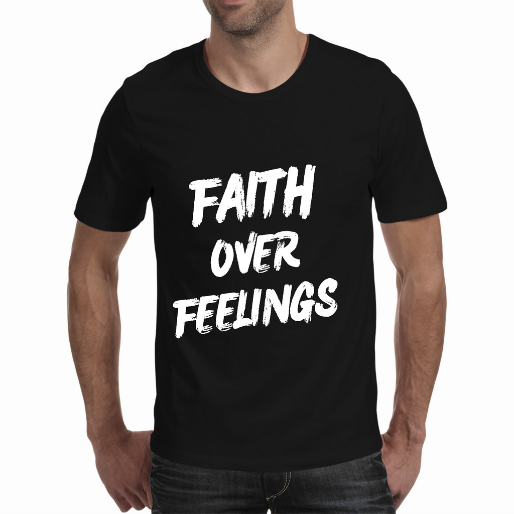 Faith over Feelings - Men’s T-Shirt (Rooted in Purpose)
