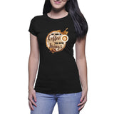 Coffee and do things - Women's T-shirt (Cici.N)