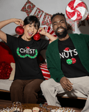 Funny Christmas Tees | Matching Chest Nut (Men and Ladies)