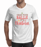 Funny Chrismas Tshirts | Grab Your Balls (Men)