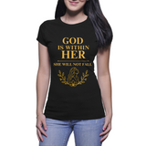God is within Her - Ladies T-Shirt (Rooted in Purpose)