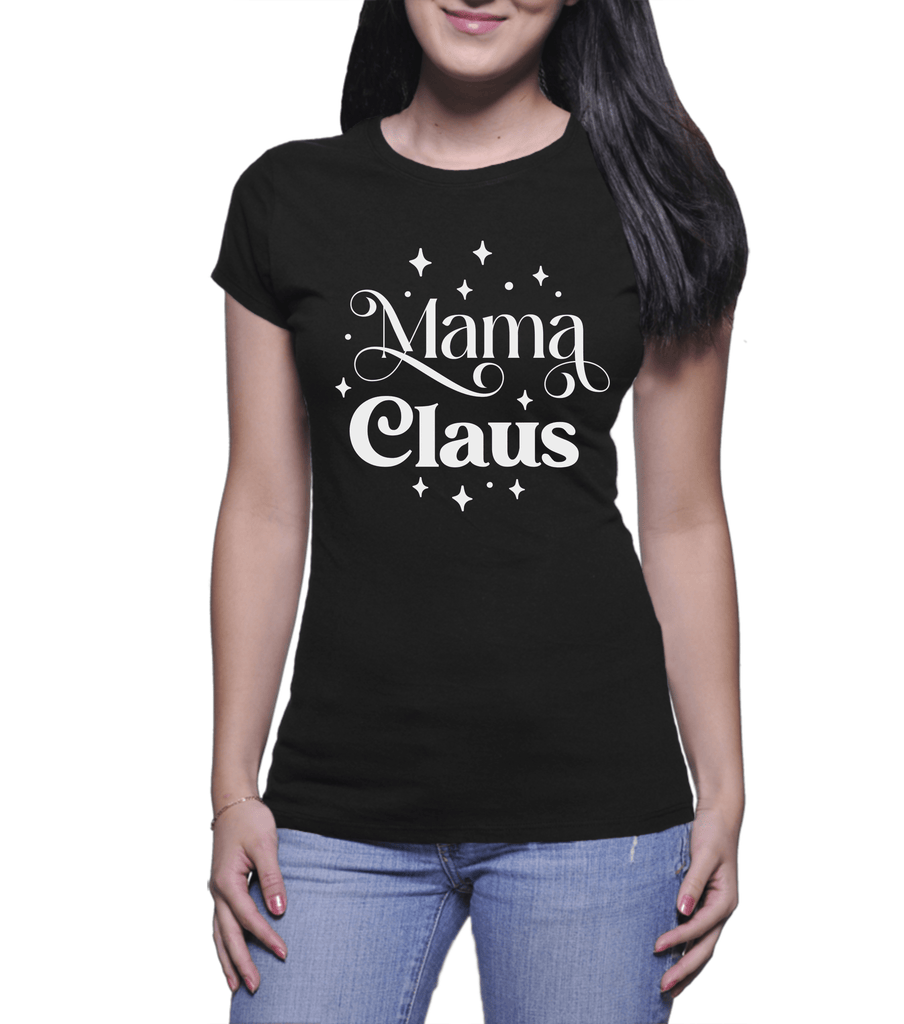 Christmas Tshirts |  Mama Claus (Ladies)