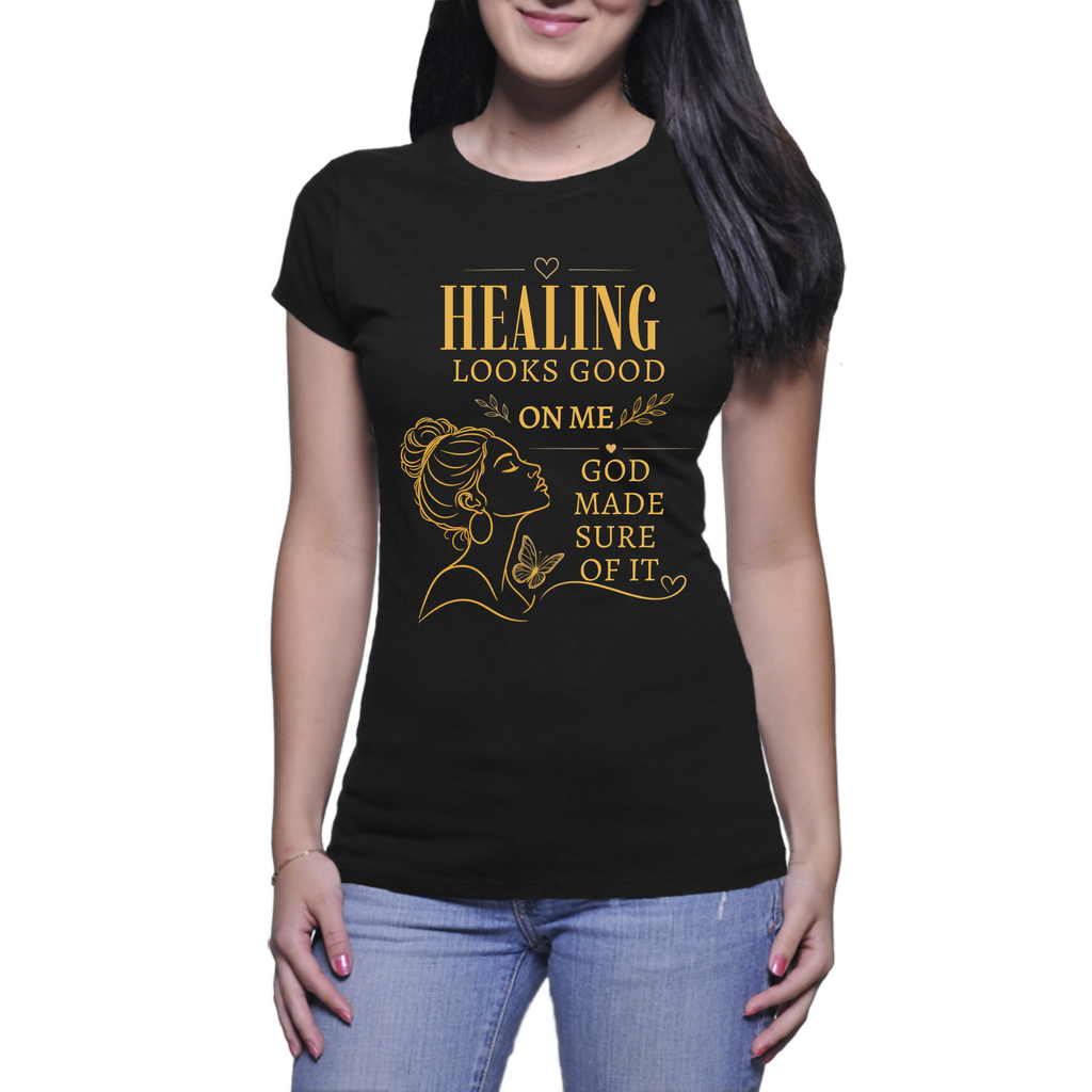 Healing looks good on Me - Ladies T-Shirt (Rooted in Purpose)