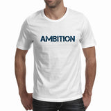 Ambition-Mens white shirt