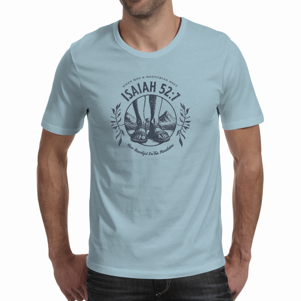 Isaiah 52: 7 - Men's T - Shirt/Unisex ( Mystory Apparel )
