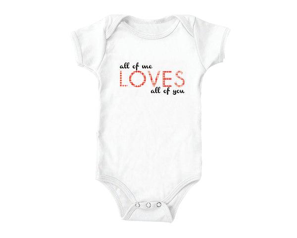 All of Me (baby onesies)