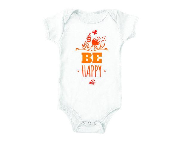 Be Happy (baby onesies)