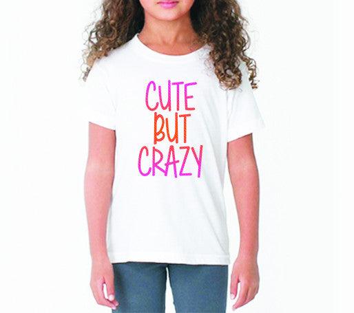 Cute but Crazy (Kids)