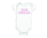 Hug Dealer (baby onesies)