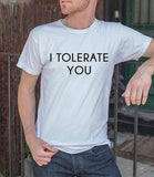 Tolerate You (Men)