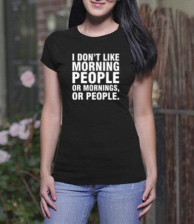 I Don't Like Morning People (Ladies)