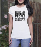 I Don't Like Morning People (Ladies)