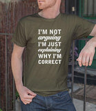 I'm Not Arguing (Men)