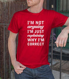 I'm Not Arguing (Men)