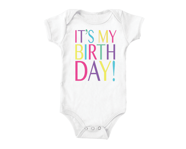 It's My Birthday (Girl baby onesies)