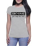 Skydive You Only Live Once - Ladies t-shirt (Limbir FlyWear) D2