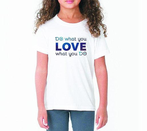 Love What You Do (Kids)