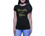 Naughty Christmas Tees | Naughty or Nice (Ladies)