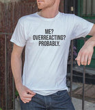 Overreacting (Men)