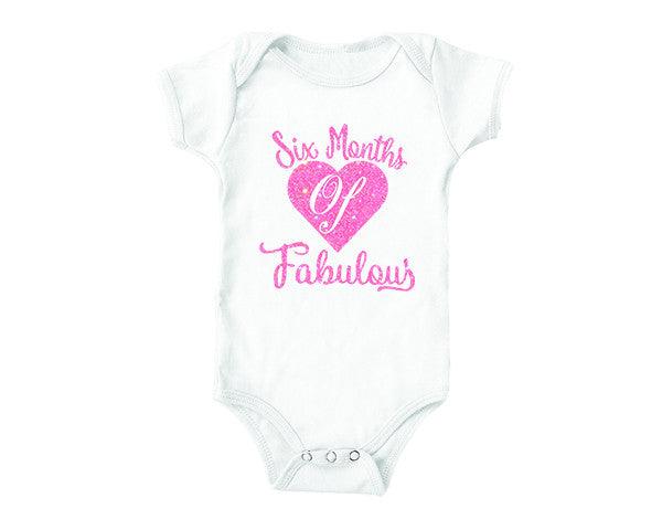 Six Months of Fabulous (baby onesies)