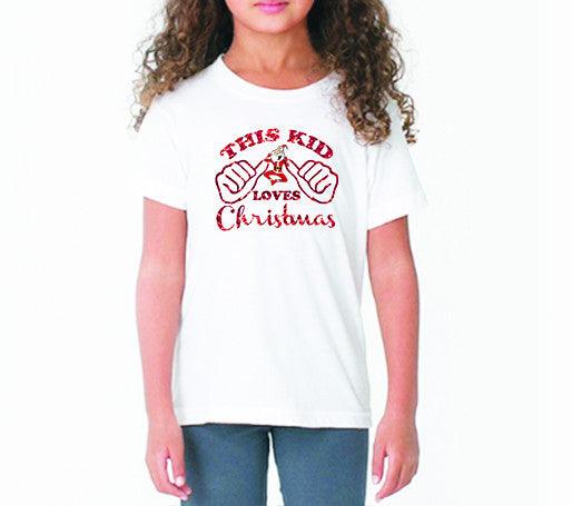Funny Christmas Tees | This Kid Loves Christmas (Kids)