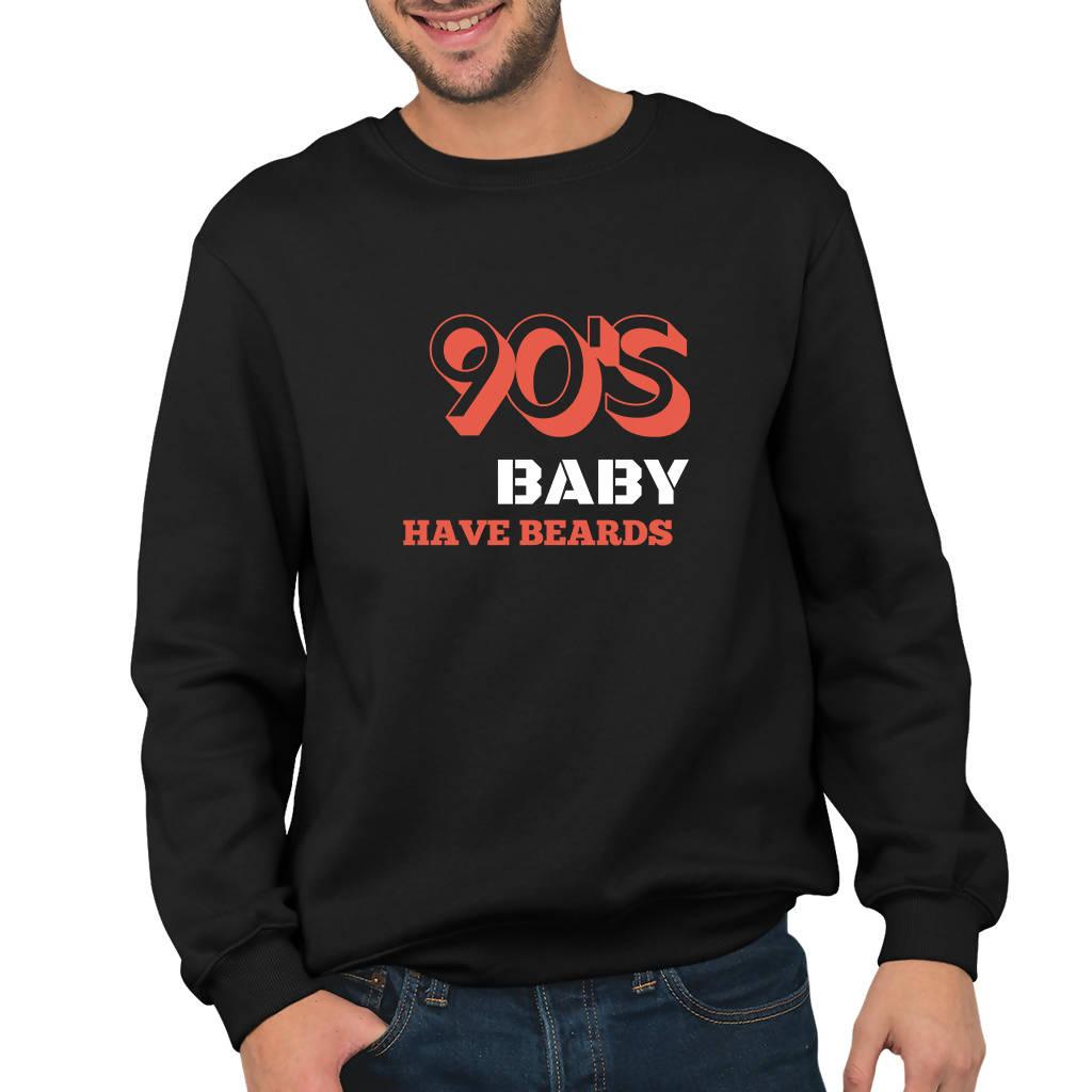 90's Baby Have Beards - Sweatshirt (Quiquari Clothing)