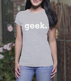 Geek (Ladies)