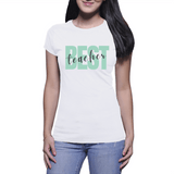 Best Teacher - Women's Tshirt (KdressImpress)