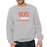 80's Baby Have Beards - Sweatshirt (Quiquari Clothing)